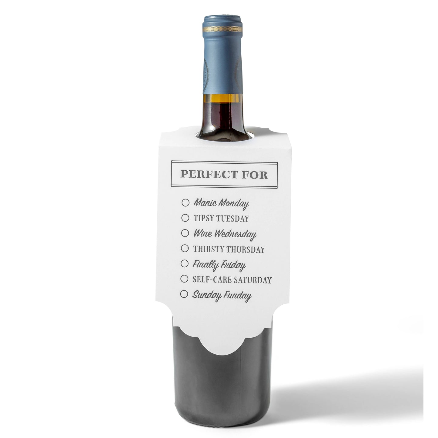 Perfect for .... weekdays | Wine & Spirit Tag