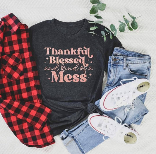 THANKFUL BLESSED HOT MESS GRAPHIC TEE