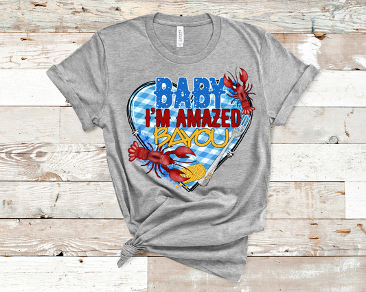 Baby I'm Amazed Bayou Crawfish Tee
