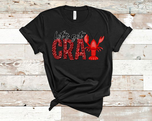 Let's Get Cray Crawfish Tee